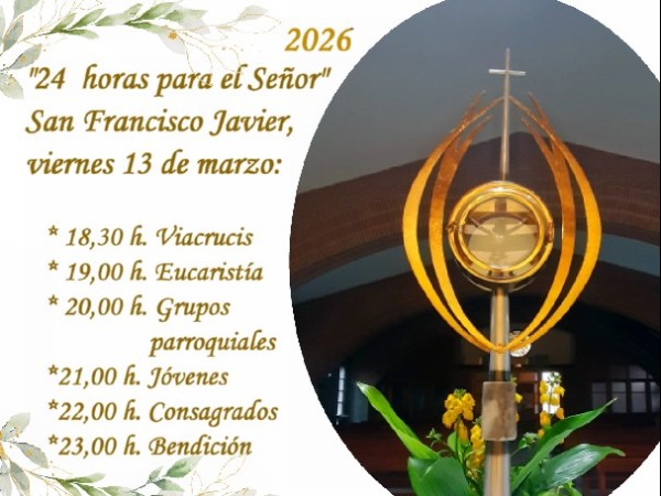 24 horas para el&nbsp;Señor